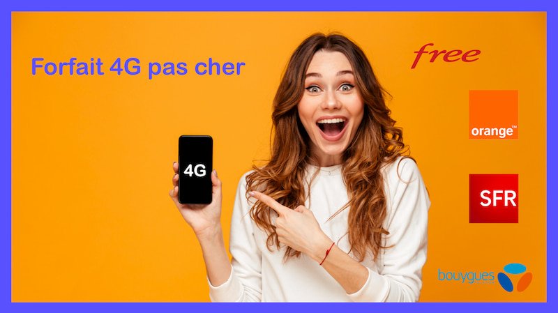 forfait 4g pas cher forfait 4g pas cher
